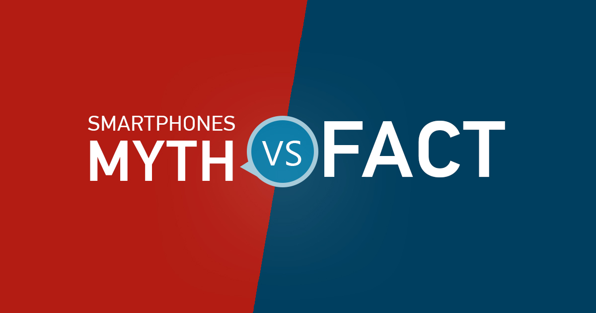 smartphone myths and the facts behind it