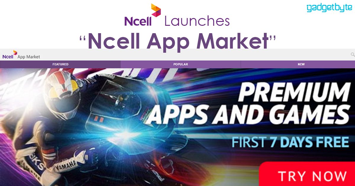 ncell app market launch