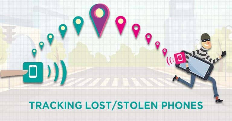 Find or track your lost and stolen phones
