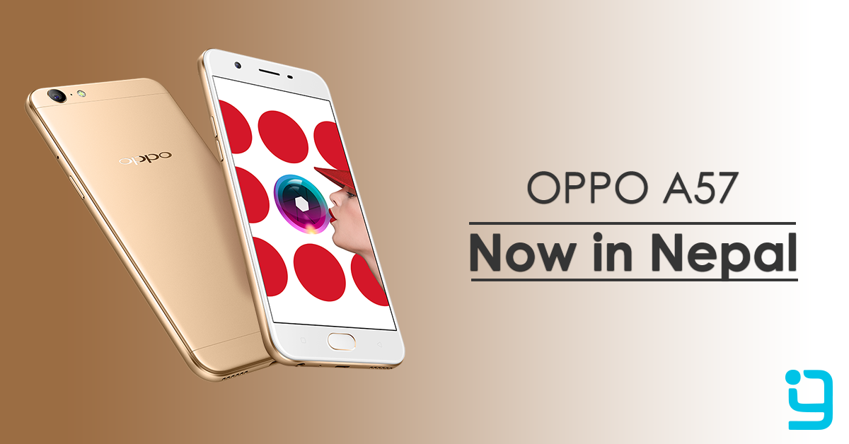 Oppo A57 price in Nepal