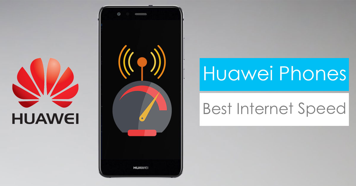 Huawei-phones-best-internet-speed