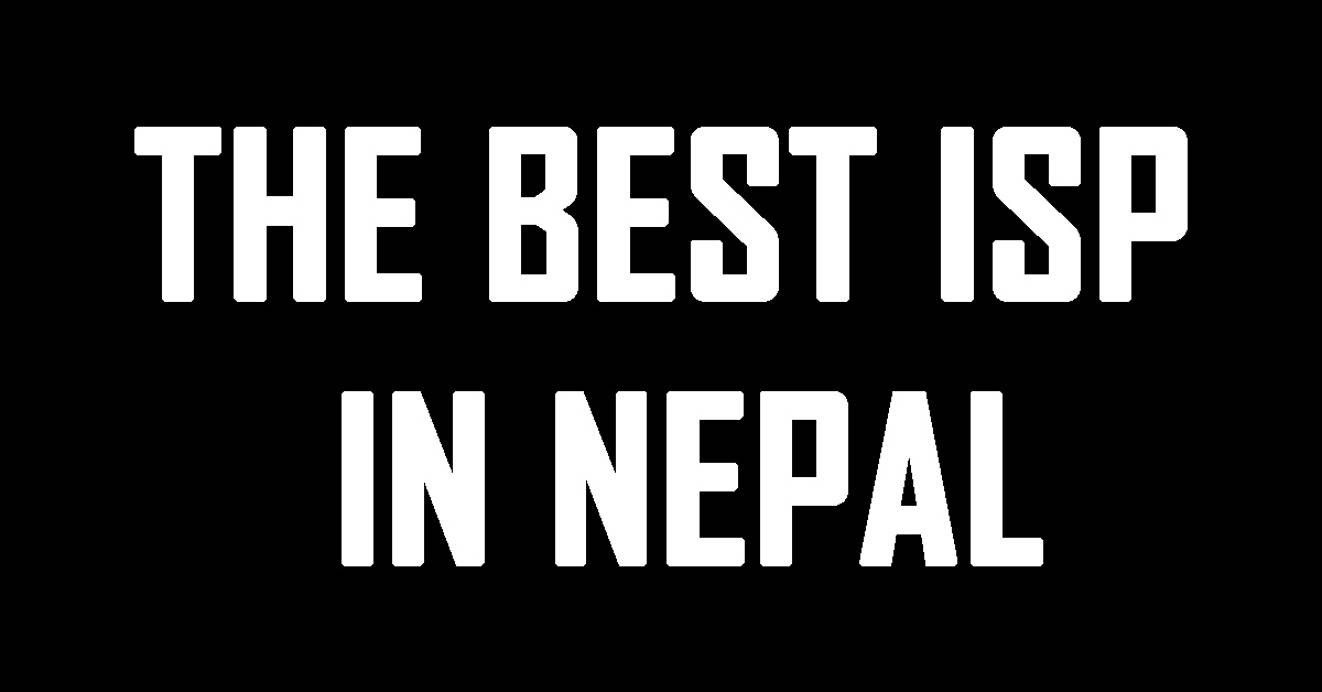 the best isp in nepal