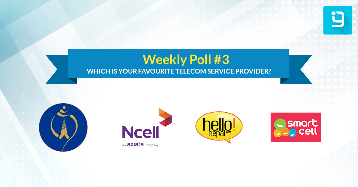 weekly poll telecom provider nepal ncell ntc smartcell