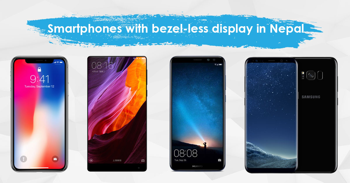 Smartphones with bezel-less display in Nepal