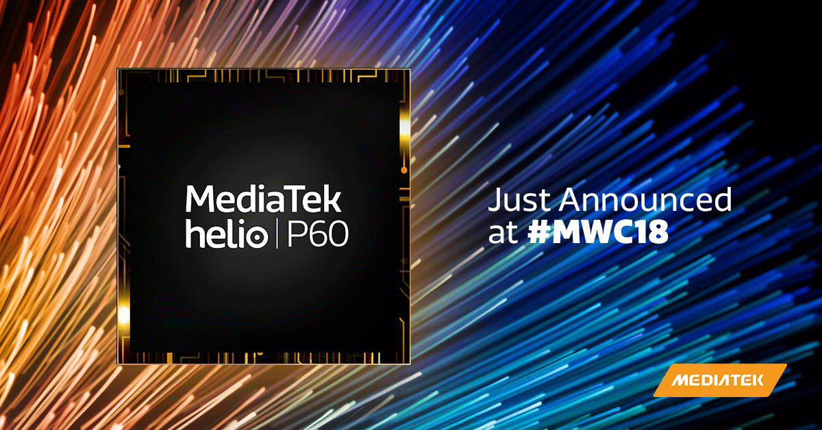 Meditek-Helio-P60-features-MWC-2018