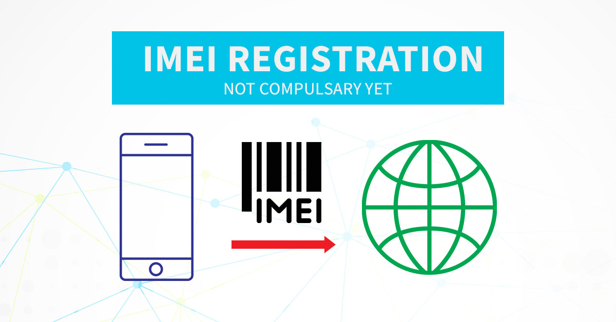 Mobiles phones IMEI registration