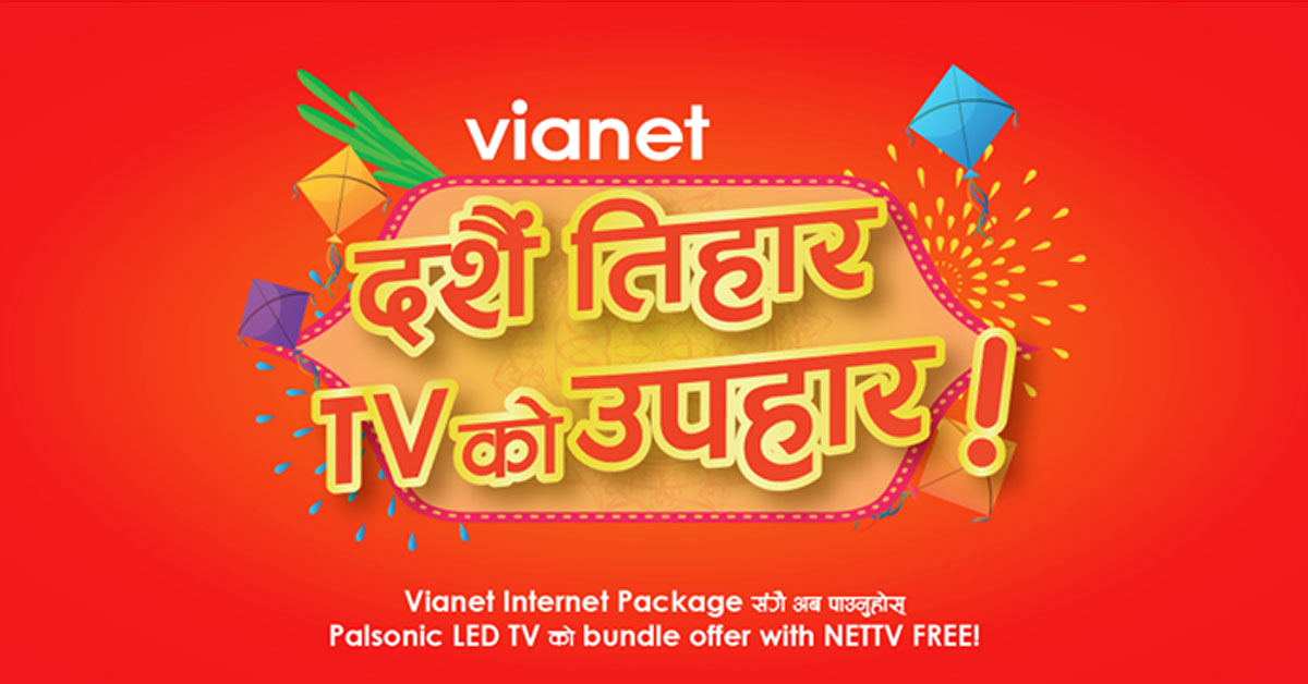 Vianet Dashain Tihar offer with Palsonic LED TV
