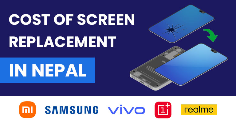 Cost of screen replacement in Nepal