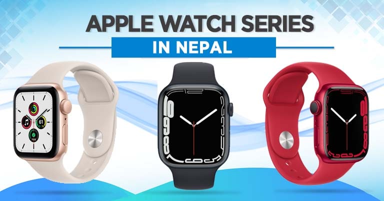 Apple Watch Price in Nepal 2022