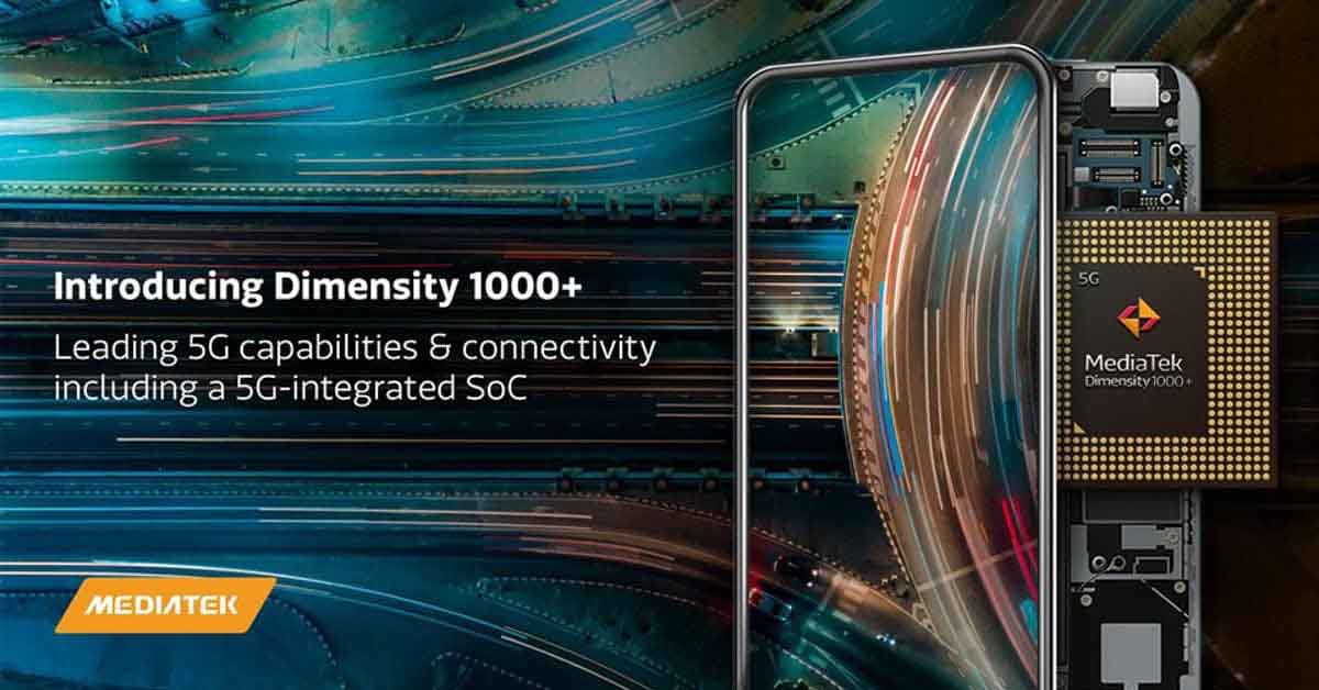 MediaTek Dimensity 1000 Plus 5G SoC anounced 1000+ chipset