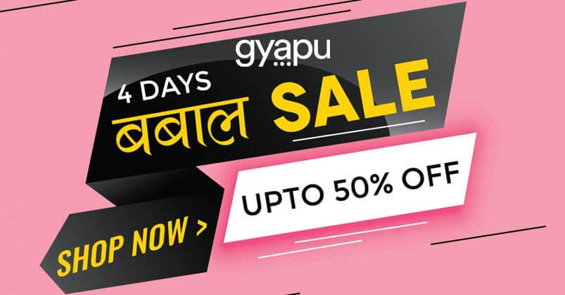 Gyapu 4 Days Babbal Sale Kicked Off