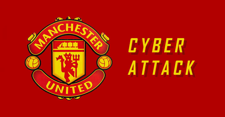 Manchester United Cyber Attack