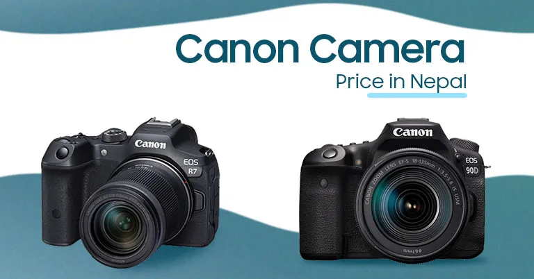 Canon Camera Price in Nepal 2025 | DSLR, Mirrorless Camera