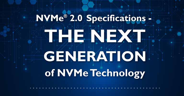 NVMe 2.0 Specification Announced SSD storage specifications NVM Express Technology new Features HDD