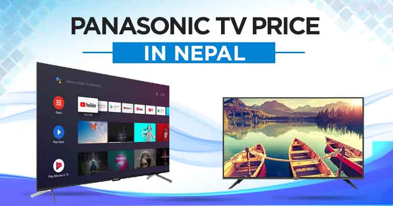 Panasonic Smart TV Price in Nepal Specifications Features Availability