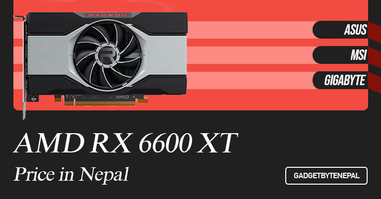 AMD Radeon RX 6600 XT Graphics Cards Price in Nepal 2022