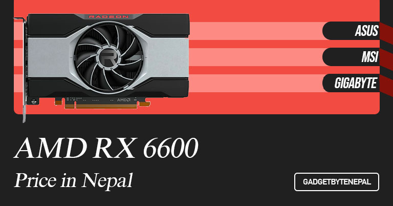 AMD Radeon RX 6600 Graphics Cards Price in Nepal 2022