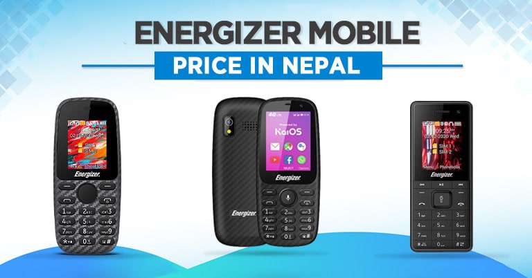 Energizer Mobile Price in Nepal Where to buy Availability