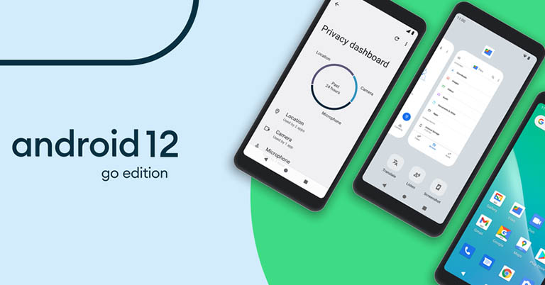 Android 12 Go Edition announced One Program