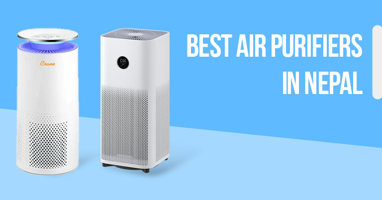 Best Air Purifiers in Nepal