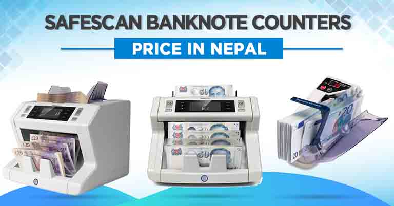 Safescan Banknote Counters Price in Nepal Where To Buy Specs Models