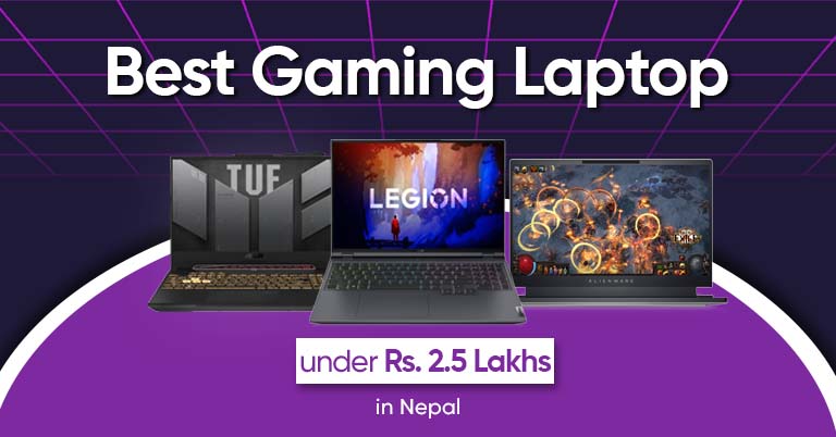 Best Gaming Laptops under 2.5 lakhs in Nepal