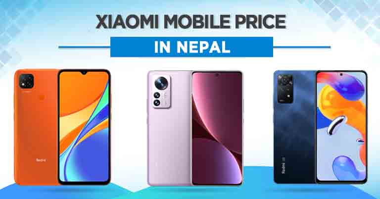 Xiaomi Mobile Price in Nepal 2022