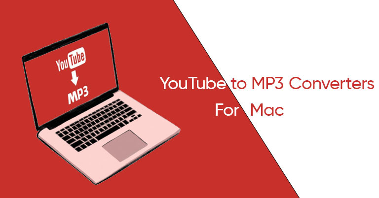 YouTube to MP3 Converters for Mac