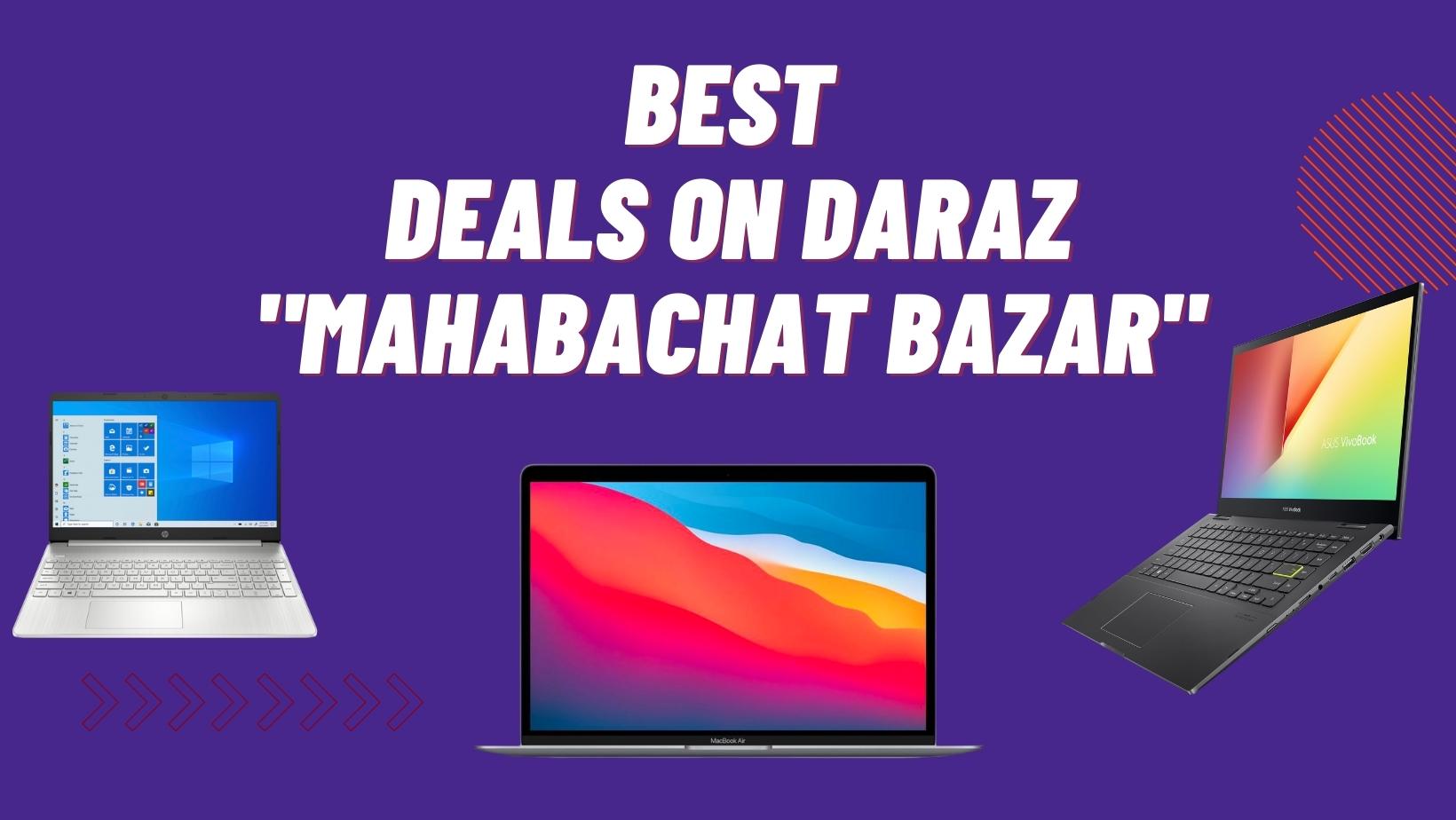 Best Tech Deals on Daraz Mahabachat Bazar