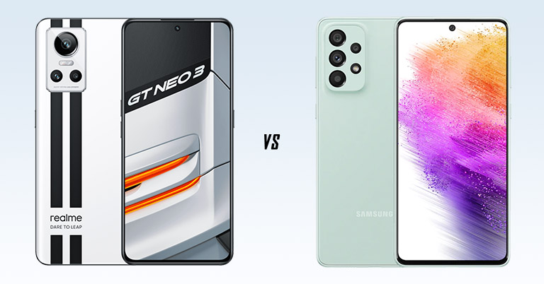 Realme GT Neo 3 vs Samsung Galaxy A73