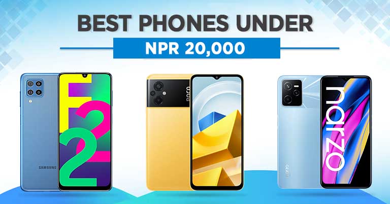 Best Mobile Phones Under NPR 20000 in Nepal 2022 Updated Samsung Xiaomi Redmi POCO Realme Narzo Micromax Infinix