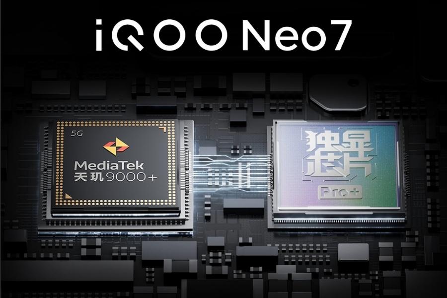 iQOO Neo 7 - MediaTek Dimensity 9000+, Pro+ display chip
