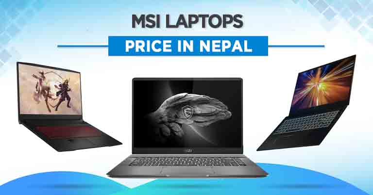 MSI Laptops Price in Nepal 2023 Update