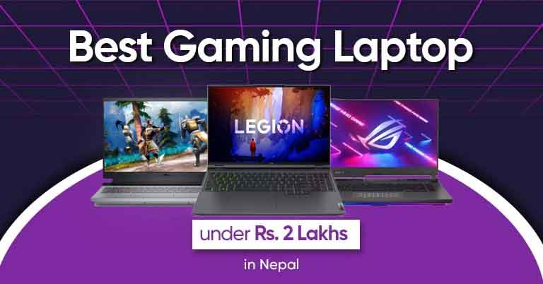 Best Gaming laptops in Nepal under Rs 2 lakh