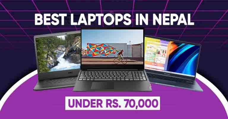 Best Laptops Under 70000 in Nepal 2023