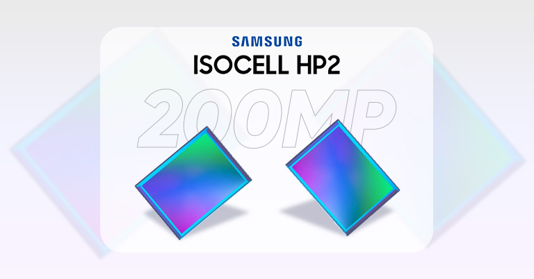 Samsung ISOCELL HP2 200MP Sensor Announced