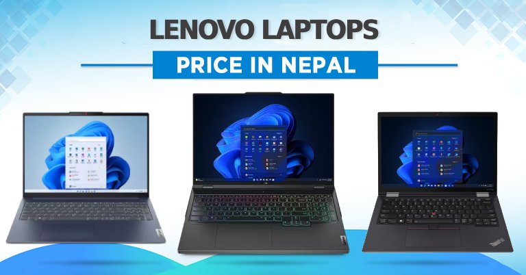 Lenovo Laptops Price in Nepal 2023 - July Update