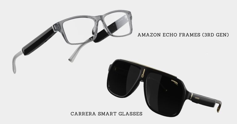 Amazon Echo Frames (3rd Gen) and Carrera Smart Glasses
