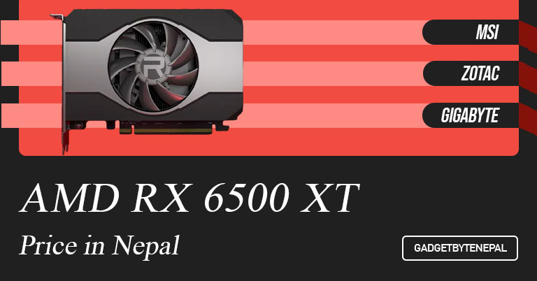 AMD Radeon RX 6500 Price in Nepal