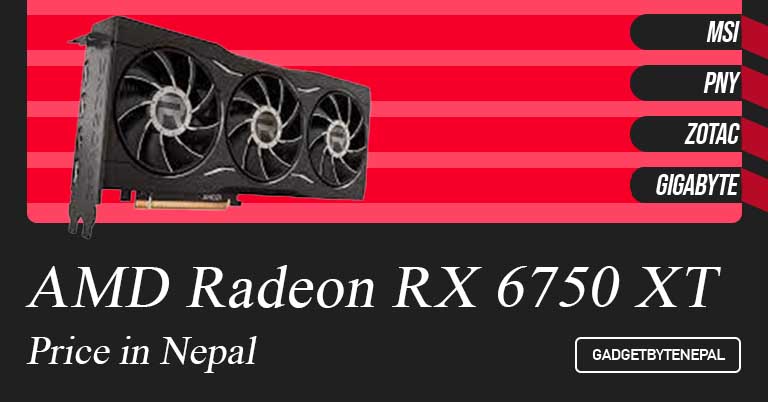 AMD Radeon RX 6750 XT Price in Nepal