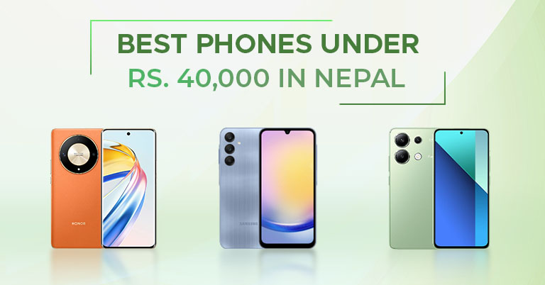 Best Phones under 40000 in Nepal